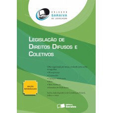 Legislação De Direitos Difusos E Coletivos - 6ª Edição De 2012