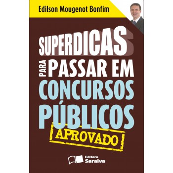 Superdicas Para Passar Em Concursos Públicos