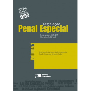 Legislação Penal Especial - Voulme 1 - 6ª Edição De 2012: De Acordo Com A Lei N. 12.015/2009: (crimes Contra A Dignidade Sexual)