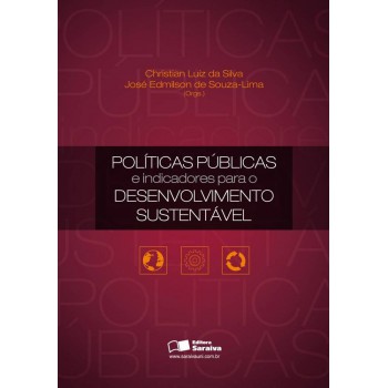 Políticas Públicas E Indicadores Para O Desenvolvimento Sustentável