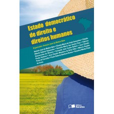 Estado Democrático De Direito E Direitos Humanos - 1ª Edição De 2012