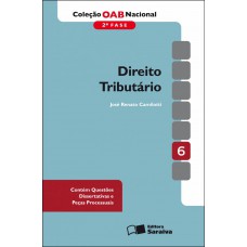 Coleção Oab Nacional 2ª Fase: Direito Tributário - 1ª Edição De 2011