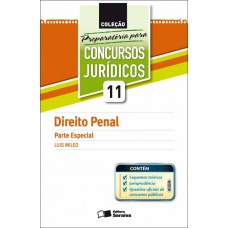 Direito Penal - 1ª Edição De 2012: Parte Especial