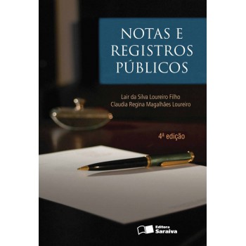 Notas E Registros Públicos - 4ª Edição De 2012