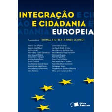 Integração E Cidadania Européia - 1ª Edição De 2012