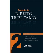 Tratado De Direito Tributário - Volume 2 - 1ª Edição De 2011