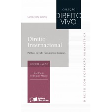 Direito Internacional - 4ª Edição De 2013: Público, Privado E Dos Direitos Humanos