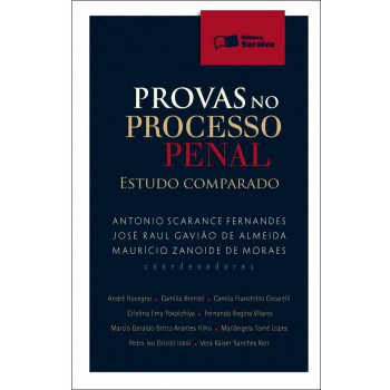 Provas No Processo Penal: Estudo Comparado - 1ª Edição De 2011