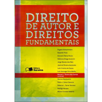 Direito De Autor E Direitos Fundamentais - 1ª Edição De 2012