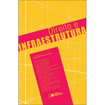 Direito E Infraestrutura - 1ª Edição De 2012