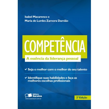 Competência: A Essência Da Liderança Pessoal