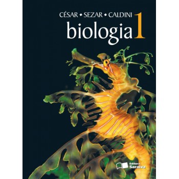 Biologia - Volume 1 - 1º Ano