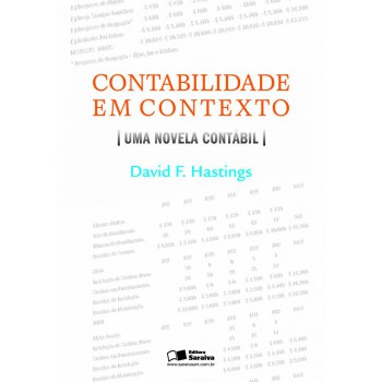 Contabilidade Em Contexto: Uma Novela Contábil