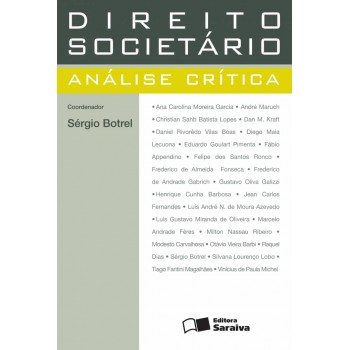 Direito Societário - 1ª Edição De 2012: Análise Crítica