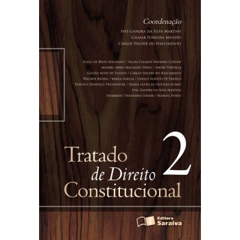 Tratado De Direito Constitucional - 2ª Edição De 2013