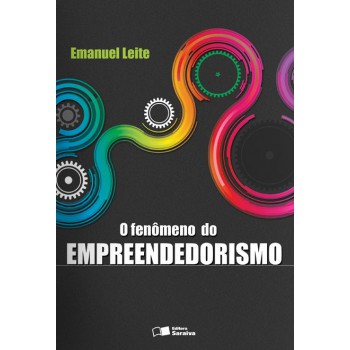 O Fenômeno Do Empreendedorismo