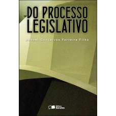 Do Processo Legislativo - 7ª Edição De 2012