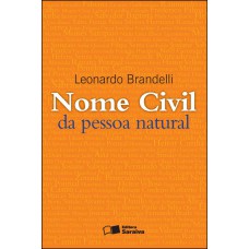 Nome Civil Da Pessoa Natural - 1ª Edição De 2012