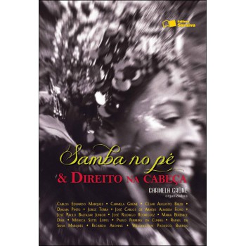 Samba No Pé & Direito Na Cabeça - 1ª Edição De 2012