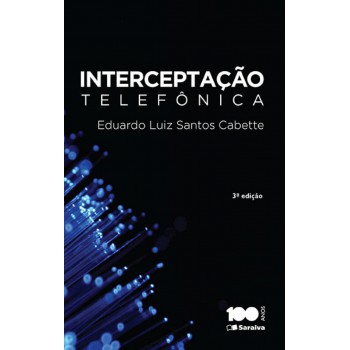 Interceptação Telefônica - 3ª Edição De 2015