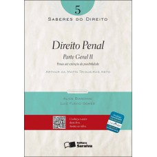 Direito Penal - 1ª Edição De 2012: Parte Geral Ii: Penas Até Extinção Da Punibilidade