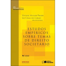 Estudos Empíricos Sobre Temas De Direito Societário - 1ª Edição De 2012