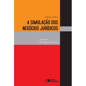 A Simulação Dos Negócios Jurídicos