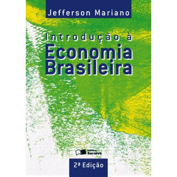 Introdução à Economia Brasileira