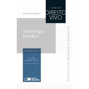 Sociologia Jurídica - 1ª Edição De 2013