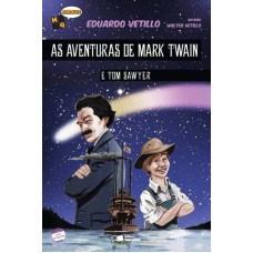 As Aventuras De Mark Twain E Tom Sawyer