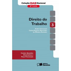 Coleção Oab Nacional 2ª Fase: Direito Do Trabalho - 1ª Edição De 2013