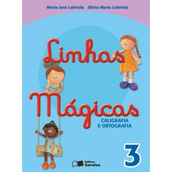 Linhas mágicas - 3º ano