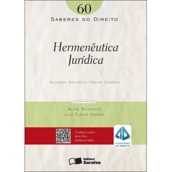 Hermenêutica Jurídica - 1ª Edição De 2012