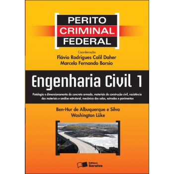 Perito Criminal Federal: Engenharia Civil 1 - 1ª Edição De 2013