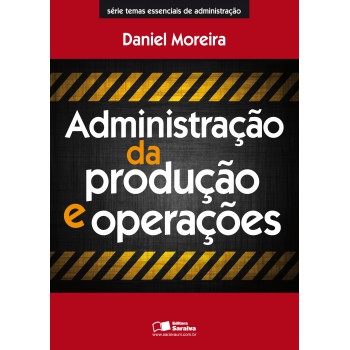 Administração Da Produção E Operações