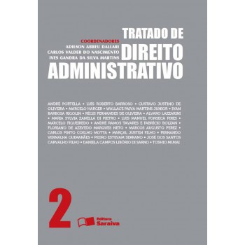 Tratado De Direito Administrativo - Volume 2 - 1ª Edição De 2013