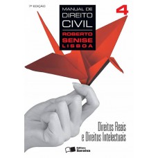 Manual De Direito Civil 4: Direitos Reais E Direitos Intelectuais - 7ª Edição De 2013