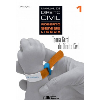 Manual De Direito Civil 1: Teoria Geral Do Direito Civil - 8ª Edição De 2013