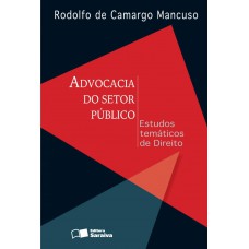 Advocacia Do Setor Público: Estudos Temáticos De Direito