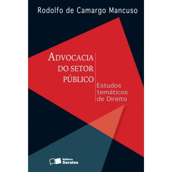 Advocacia Do Setor Público: Estudos Temáticos De Direito