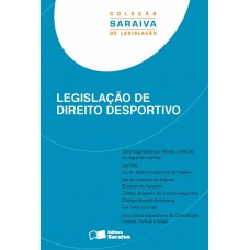 Legislação De Direito Desportivo - 2ª Edição De 2013