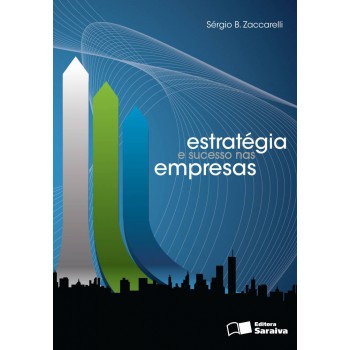 Estratégia E Sucesso Nas Empresas