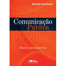 Comunicação Pública: Bases E Abrangência