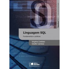 Linguagem Sql: Fundamentos E Práticas