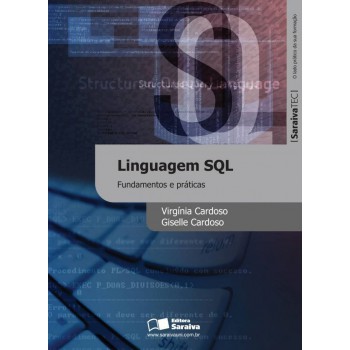 Linguagem Sql: Fundamentos E Práticas