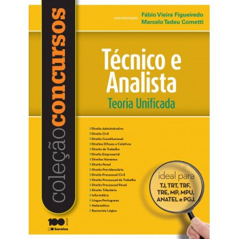 Técnico E Analista - 1ª Edição De 2014: Teoria Unificada