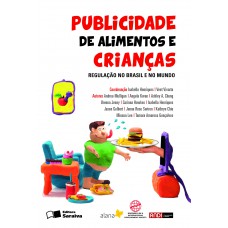 Publicidade De Alimentos A Crianças - 1ª Edição De 2013