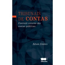 Tribunais De Contas: Controle Externo Das Contas Públicas