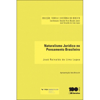 Naturalismo Jurídico No Pensamento Brasileiro - 1ª Edição De 2014