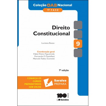 Coleção Oab Nacional 1ª Fase: Direito Constitucional - 7ª Edição De 2014